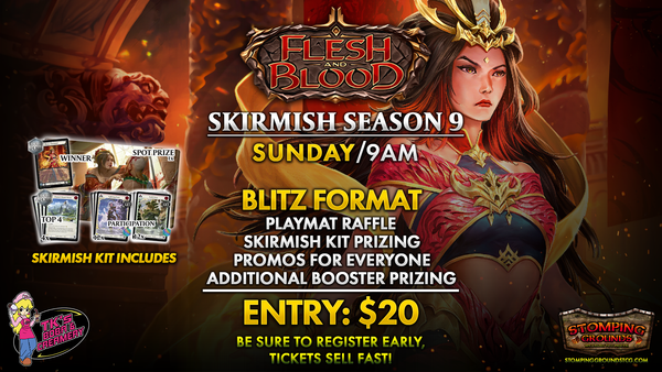 Flesh and Blood: Skirmish Season 9